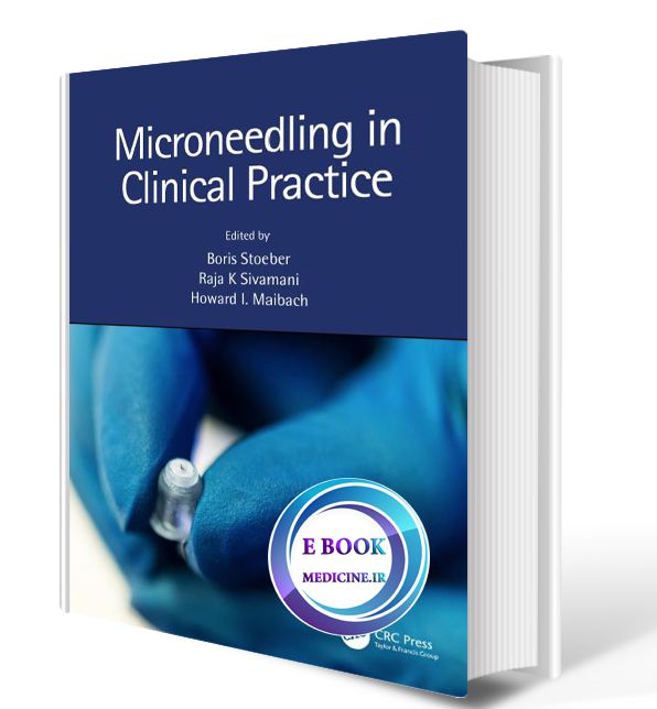 دانلود کتابMicroneedling in Clinical Practice2021 (ORIGINAL PDF) )